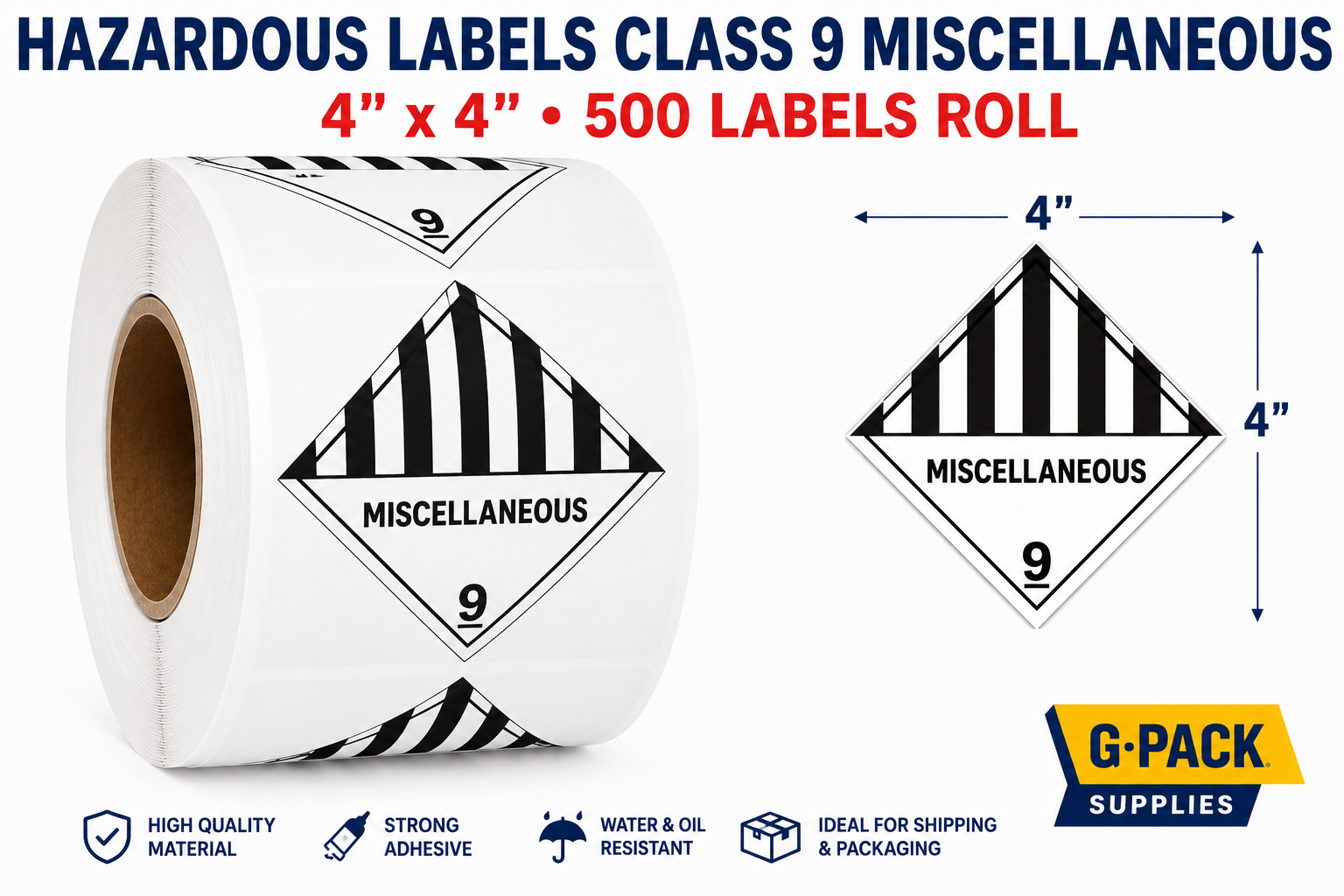 Hazardous labels class 9 miscellaneous 4x4 inch 500 labels per roll shipping hazard warning stickers for dangerous goods packaging wholesale Miami warehouse Gpack Supplies
