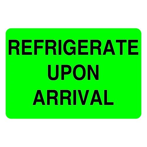 Shipping and Hazardous Labels Refrigerate Upon Arrival 3x5 Green – Packaging Supplies | Gpack Supplies